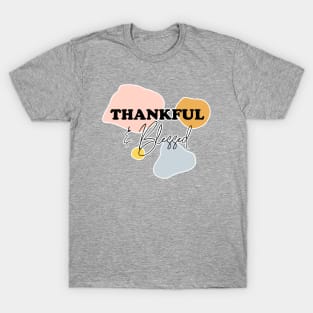 Thankful and blessed T-Shirt